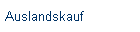 Auslandskauf