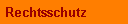 Rechtsschutz